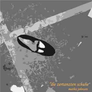 Mathis Johnsen - Die Zertanzten Schuhe