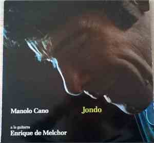 Monolo Cano - Jondo