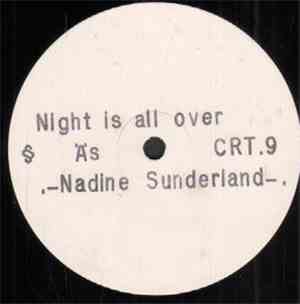 Nadine Sunderland - Night Is All Over