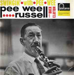 Pee Wee Russell With Buck Clayton - Swingin' With Pee Wee