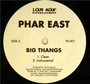 Phar East - Big Thangs