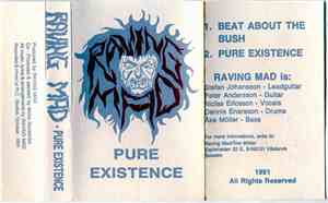 Raving Mad  - Pure Existence