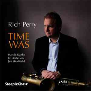 Rich Perry - Time Was