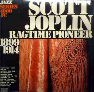 Scott Joplin - Ragtime Pioneer (1899-1914)