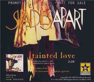 Shades Apart - Tainted Love