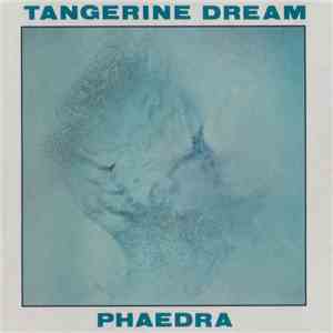 Tangerine Dream - Phaedra