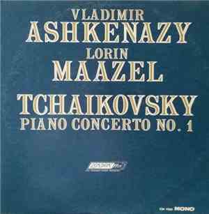Tchaikovsky, Vladimir Ashkenazy, Lorin Maazel, London Symphony Orchestra -  ...