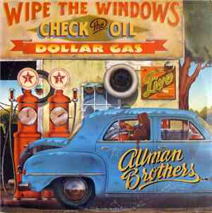 The Allman Brothers Band - Wipe The Windows, Check The Oil, Dollar Gas