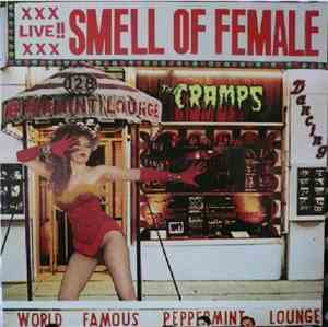 The Cramps - Smell Of Female
