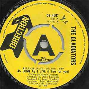 The Gladiators  - As Long As I Live (I Live For You)