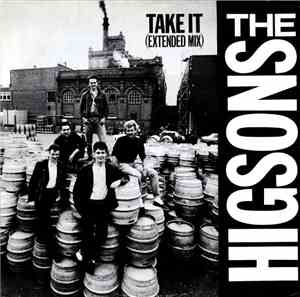 The Higsons - Take It
