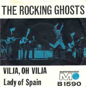 The Rocking Ghosts - Vilja, Oh Vilja / Lady Of Spain