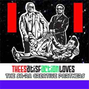 THEESatisfaction - THEESatisfaction Loves The Sa-Ra Creative Partners