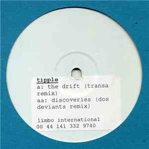 Tipple - The Drift