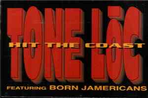 Tone Loc - Hit The Coast