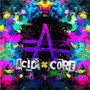 Various - AcidXCore Vol.1