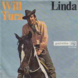 Will Tura - Linda / Hij Had Alles En Ik Niets