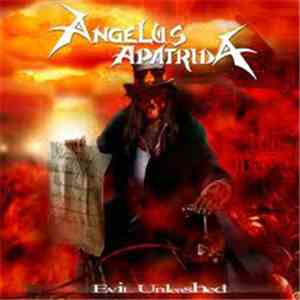 Angelus Apatrida - Evil Unleashed