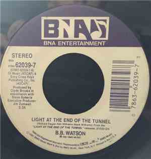 B.B. Watson - Light At The End Of The Tunnel