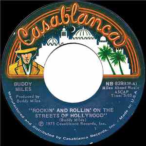 Buddy Miles - Rockin' And Rollin' On The Streets Of Hollywood