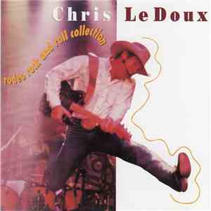 Chris LeDoux - Rodeo Rock And Roll Collection