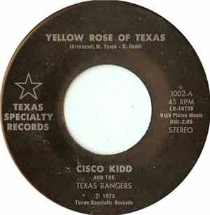 Cisco Kidd And The Texas Rangers - Yellow Rose Of Texas