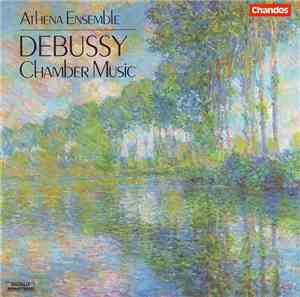 Debussy - Athena Ensemble - Chamber Music