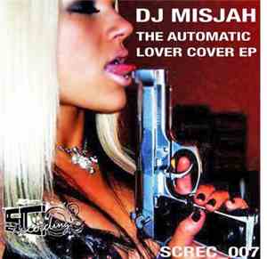DJ Misjah - Automatic Lover EP