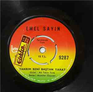 Emel Sayın - Tanrım Beni Baştan Yarat / Çalma Kapımı