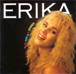 Erika - In The Arms Of A Stranger