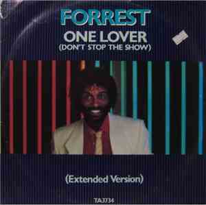 Forrest - One Lover (Don't Stop The Show)