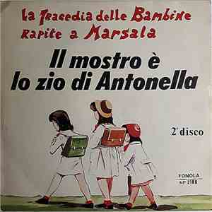 Franco Trincale - La Tragedia Delle Bambine Rapite A Marsala 2° Disco