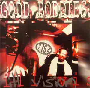 Godd Boddies - Ill Vision