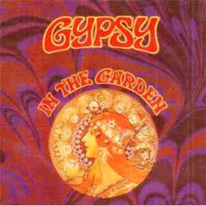 Gypsy  - In The Garden
