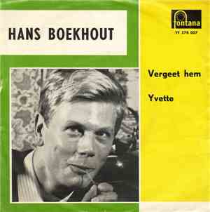 Hans Boekhout - Vergeet Hem / Yvette