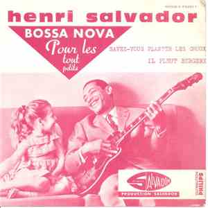 Henri Salvador - Bossa Nova Pour Les Tout Petits