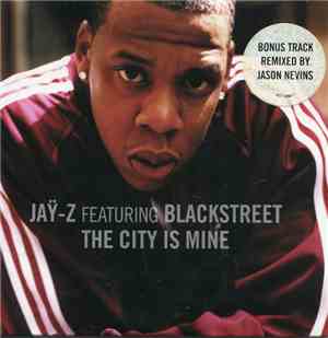 Jaÿ-Z Featuring Blackstreet - The City Is Mine