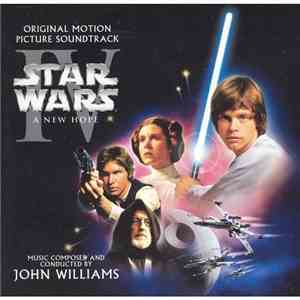 John Williams , The London Symphony Orchestra - Star Wars: Episode IV A New ...