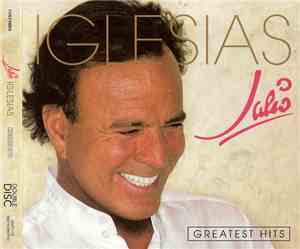 Julio Iglesias - Greatest Hits
