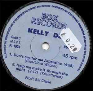 Kelly Dee - Don't Cry For Me Argentina