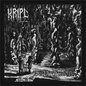 Kripl - De Profundis