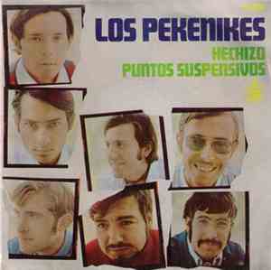 Los Pekenikes - Hechizo / Puntos Suspensivos