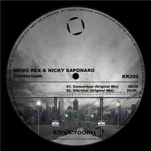 Memo Rex & Nicky Saponaro - Consortium
