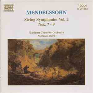 Mendelssohn - Northern Chamber Orchestra, Nicholas Ward - String Symphonies ...