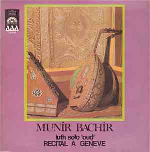 Munir Bachir - Luth Solo 