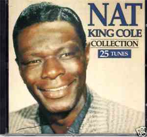 Nat King Cole - Nat King Cole Collection 25 Tunes