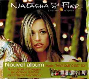 Natasha St-Pier - L'Instant D'après