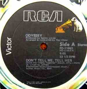 Odyssey  - Don't Tell Me, Tell Her / Use It Up And Wear It Out