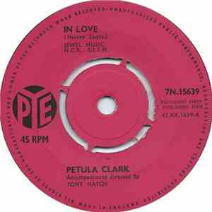 Petula Clark - In Love / Forgetting You