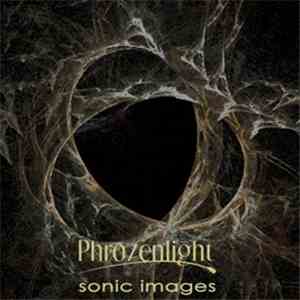 Phrozenlight - Sonic Images